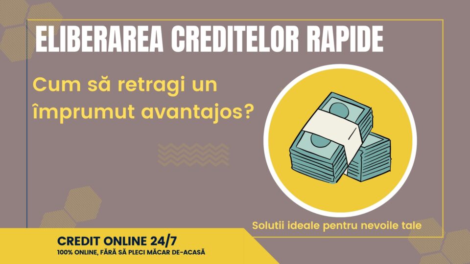 Eliberarea creditelor rapide