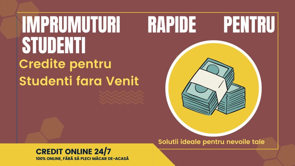 Imprumuturi rapide pentru studenti