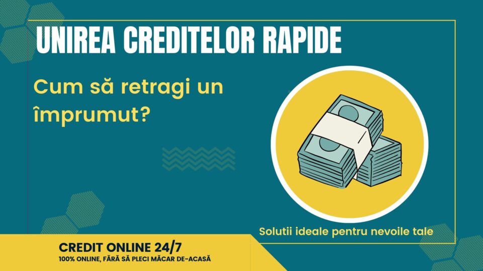 Unirea creditelor rapide