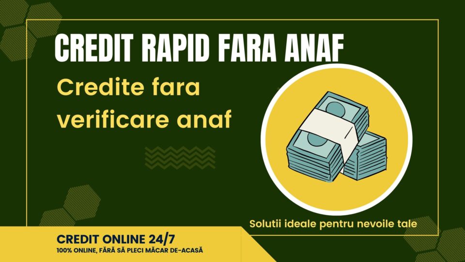 credit rapid fara anaf